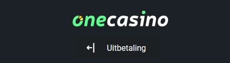 Hoe kan ik uitbetalen bij One Casino